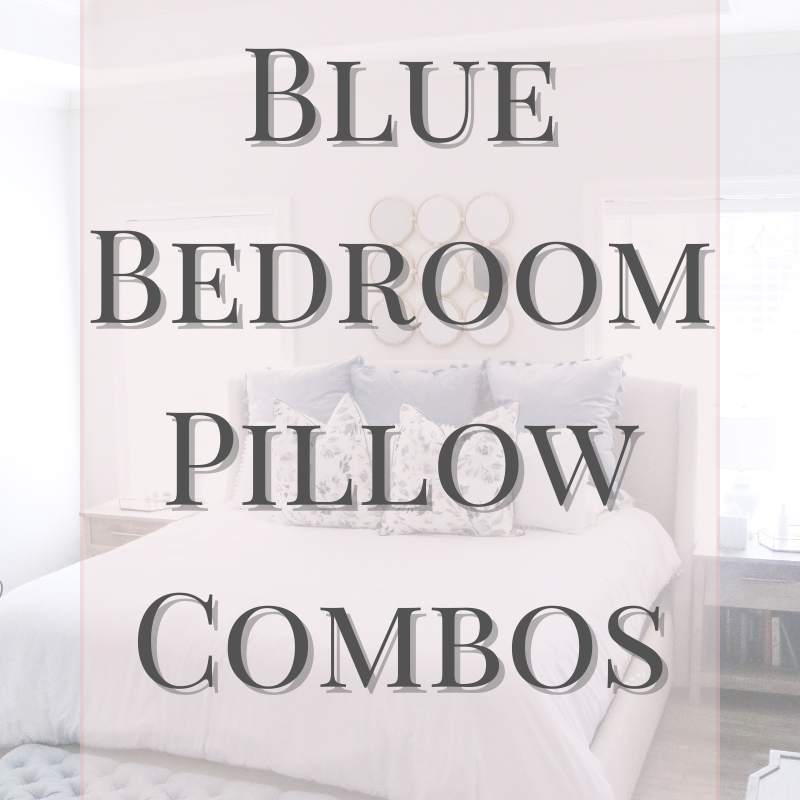 Blue Bedroom Pillow Combinations